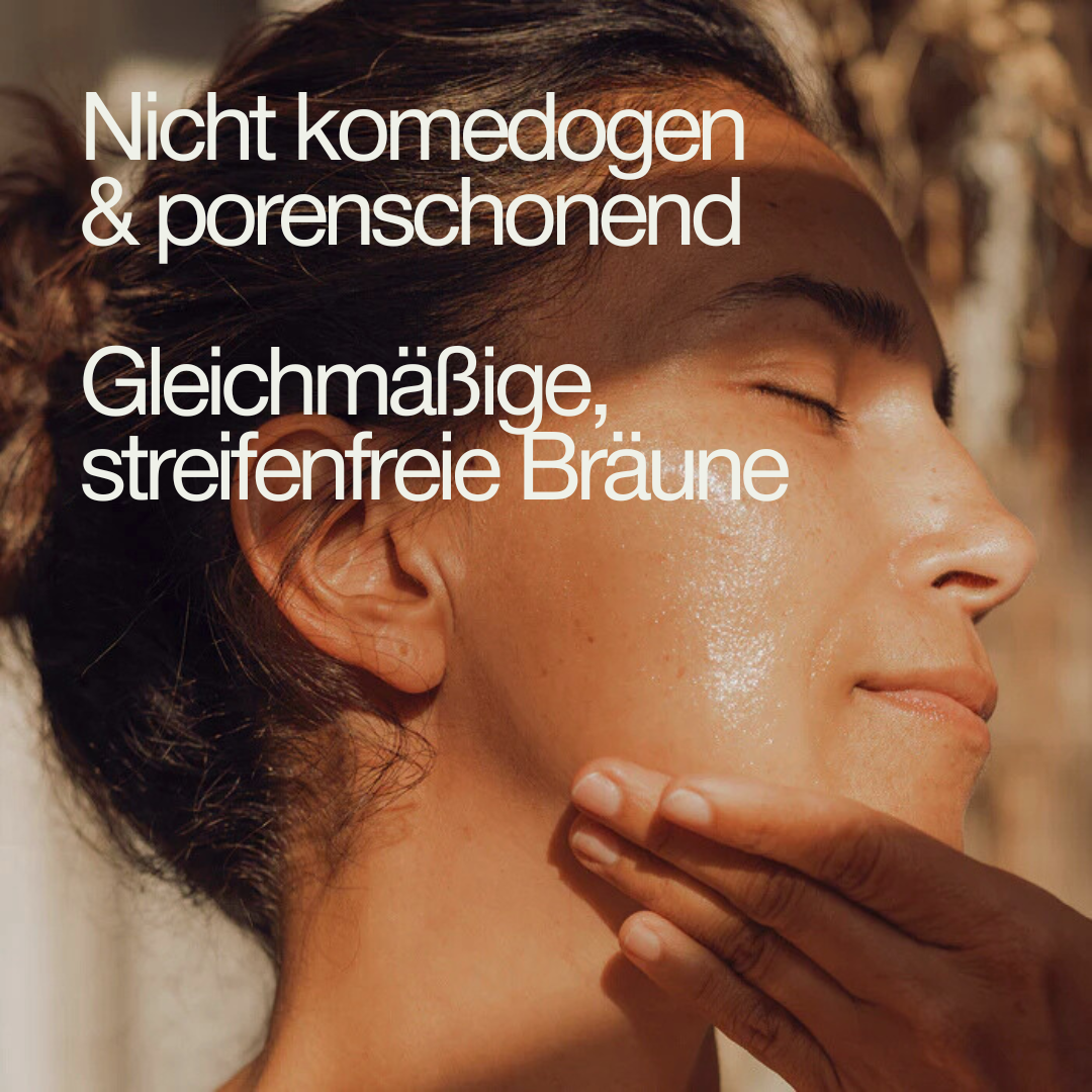 Eine Frau mit sanfter Hautpflege, die gleichmäßige Bräune verspricht. Textausschnitt: "Nicht komedogen & porenschonend".