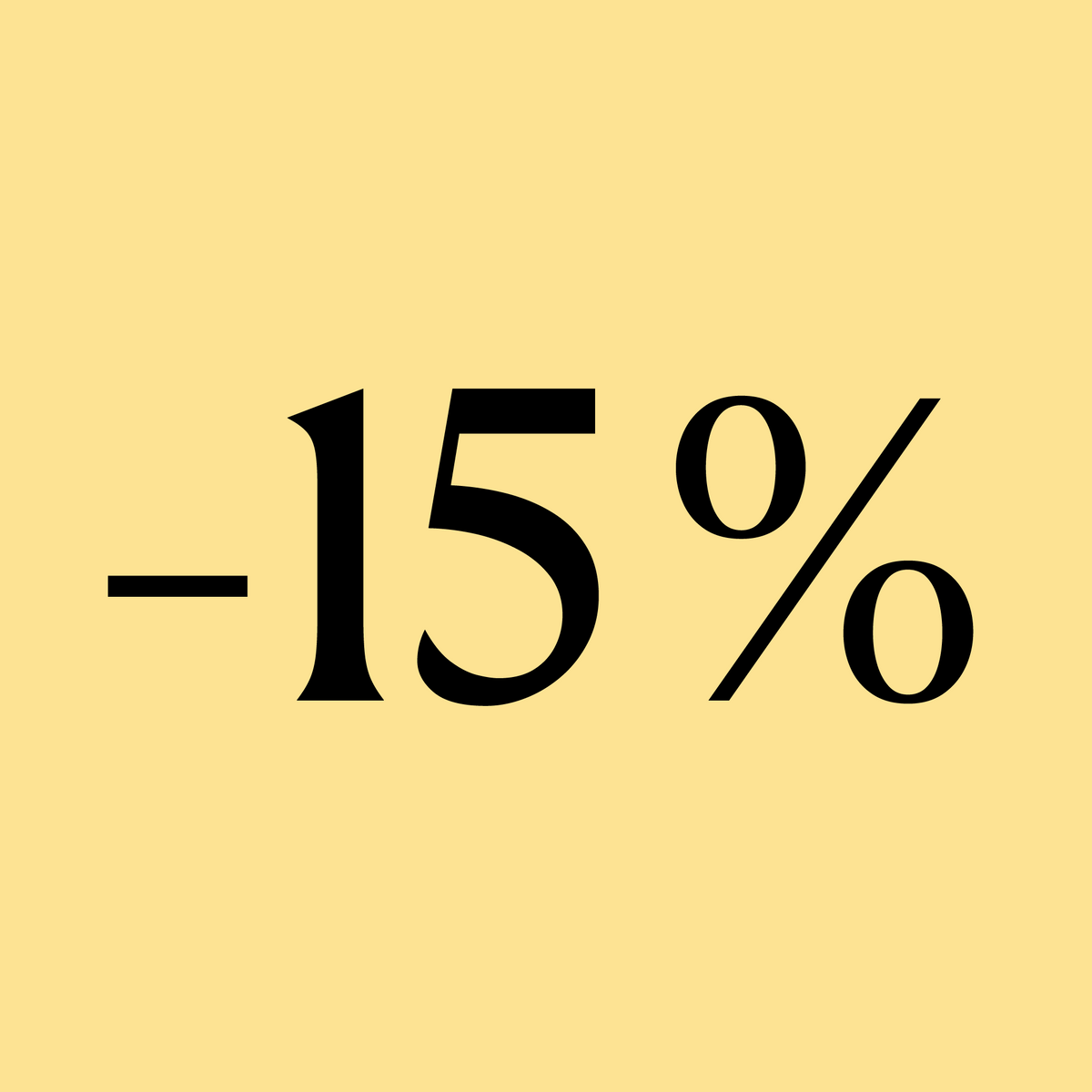 Ein gelber Hintergrund mit der schwarzen Aufschrift '-15%'.
